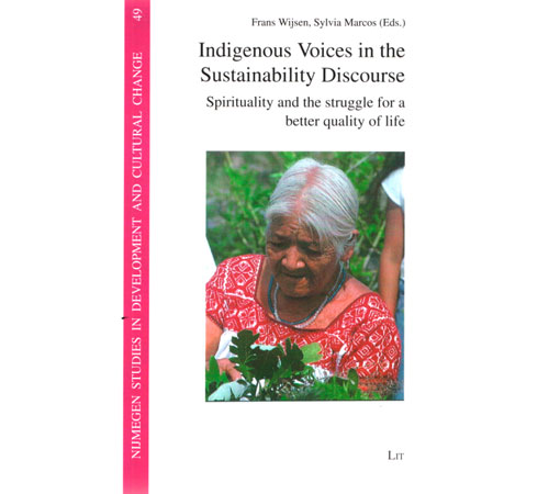 Indigenous Voices in the Sustainability Discourse
